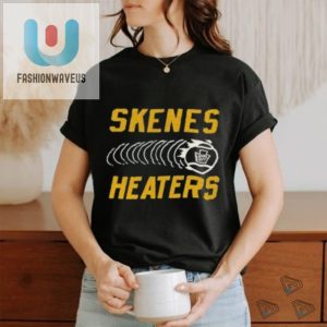 Steel City Skenes Heater Tshirt Hotter Than Your Fastball fashionwaveus 1 3