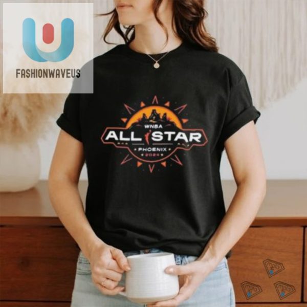 Score Laughs Style Wnba All Star Phoenix 2024 Tee fashionwaveus 1 3