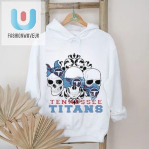 Get Sacked In Style Funny Tennessee Titans Skull Tshirt fashionwaveus 1 3