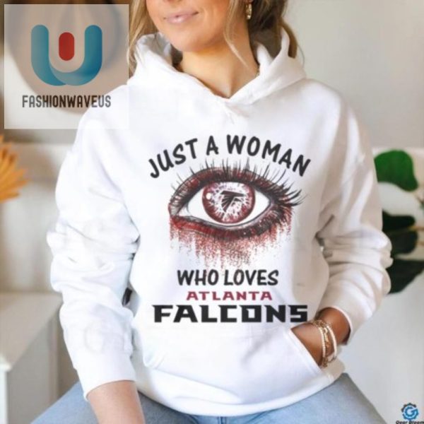 Funny Woman Who Loves Falcons Tshirt Unique Bold fashionwaveus 1 2