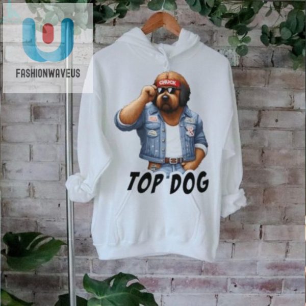 Get Laughs Style With The Chuck Topdog Unisex Tshirt fashionwaveus 1 2