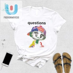 Get The Laughs Unique Official Kikillopieces Questions Shirt fashionwaveus 1 2