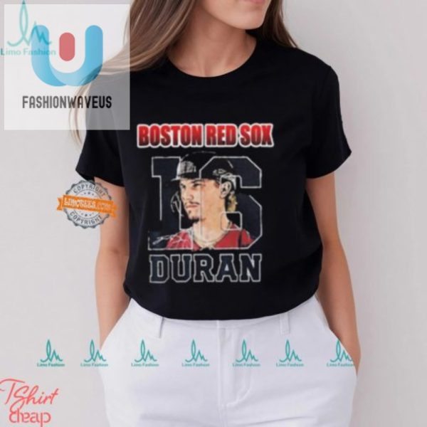 Get A Laugh Star Durans 16 Red Sox Tee For All Genders fashionwaveus 1