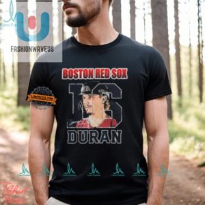 Get A Laugh Star Durans 16 Red Sox Tee For All Genders fashionwaveus 1 1