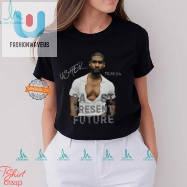 Usher Tour 2024 Tee Past Present Future In Style fashionwaveus 1