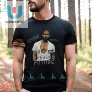 Usher Tour 2024 Tee Past Present Future In Style fashionwaveus 1 1