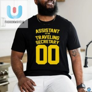 Get Laughs With The Unique Traveling Secretary 00 Tee fashionwaveus 1 3