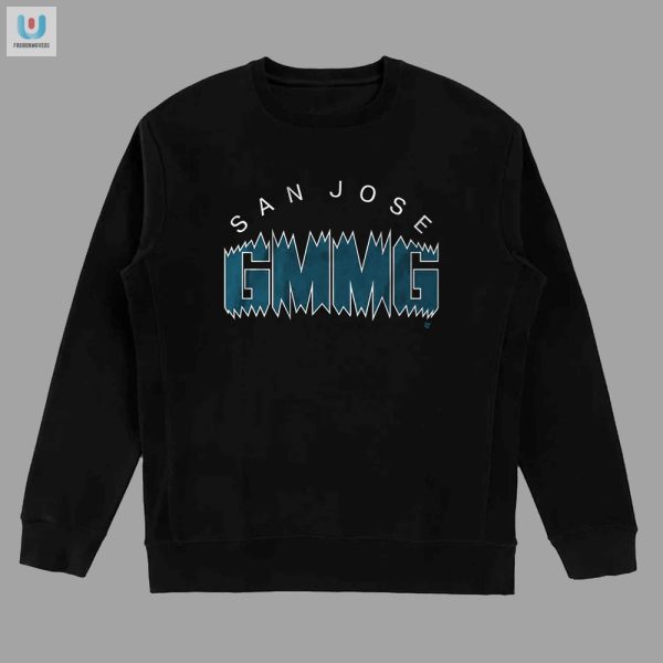 Get Laughs In Style With San Joses Unique Gmmg Shirt fashionwaveus 1 3