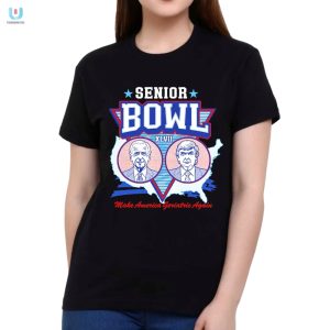 Funny Senior Bowl Shirt Make America Geriatric Again fashionwaveus 1 1