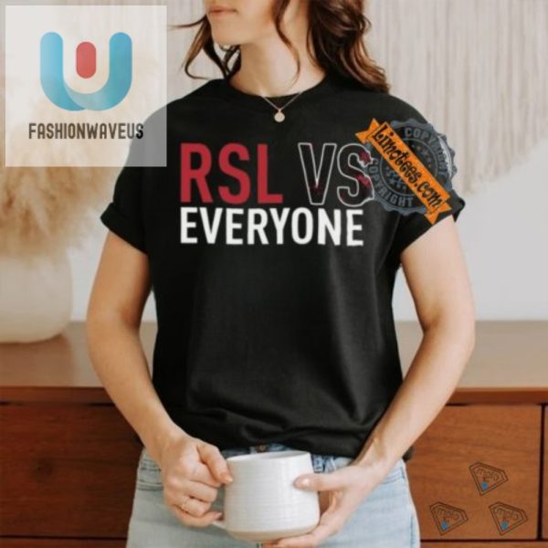 Get A Laugh Emeka Enelis Unique Rsl Vs Everyone Shirt fashionwaveus 1