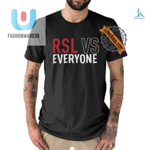 Get A Laugh Emeka Enelis Unique Rsl Vs Everyone Shirt fashionwaveus 1 1