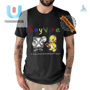 Get Laughs With Haywires Unique Everyone On The Floor Tee fashionwaveus 1 1