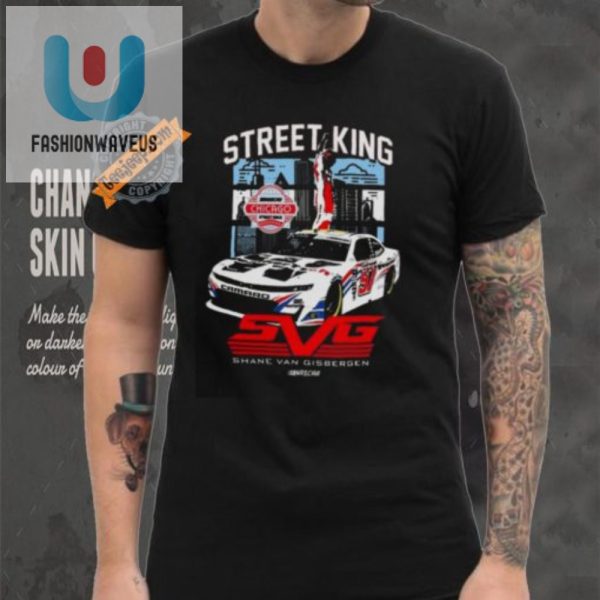 Rule The Streets Shane Van Gisbergen Chicago Win Tee fashionwaveus 1