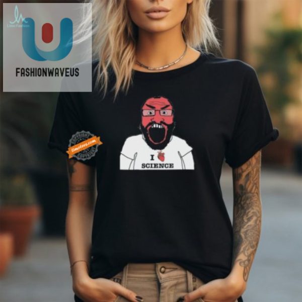 Hilarious Official I Fking Love Science Tshirt Stand Out fashionwaveus 1