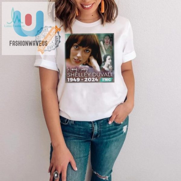 Funny Tribute In Loving Memory Shelley Duvall Tee fashionwaveus 1 2