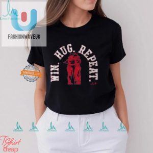 Hilarious Boston Baseball Tee Win Hug Repeat fashionwaveus 1 2