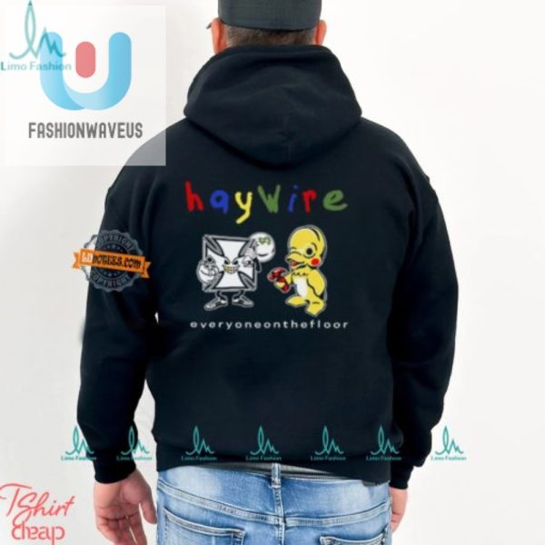 Get Laughs With The Unique Haywire Everyone On The Floor Tee fashionwaveus 1 1