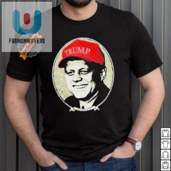 Get Laughs With Unique Jfk Trump Hat Shirt Fun Trendy Design fashionwaveus 1 4