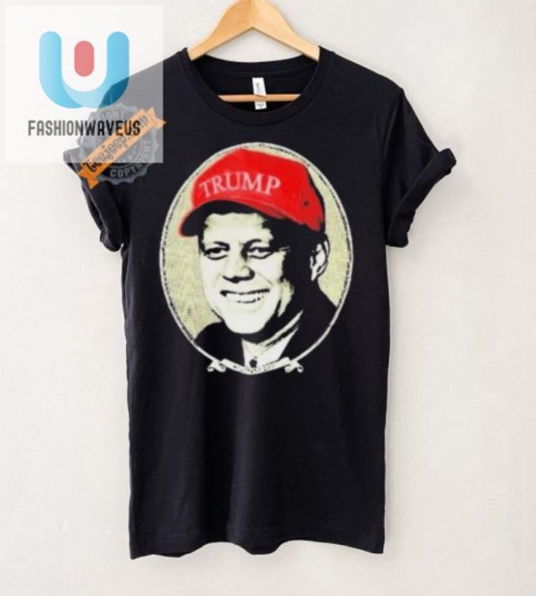 Get Laughs With Unique Jfk Trump Hat Shirt Fun Trendy Design fashionwaveus 1 5