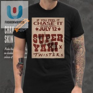 Chase The Laughs Super Yaki Twisters Tee Official Merch fashionwaveus 1 3