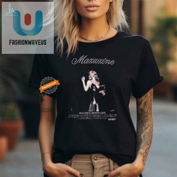 Be A Shining Star Maxxxines Hilarious Tshirts Shine Bright fashionwaveus 1 2