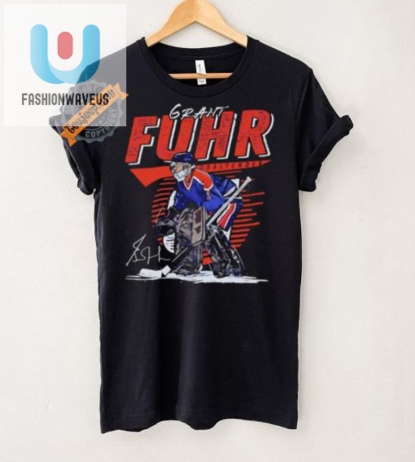 Get Your Fuhrreal Laughs Signed Edmonton Goalie Tee fashionwaveus 1 5