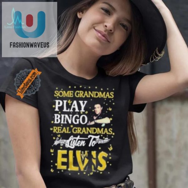 Funny Elvis Grandma Shirt Real Grandmas Rock Elvis Not Bingo fashionwaveus 1 2