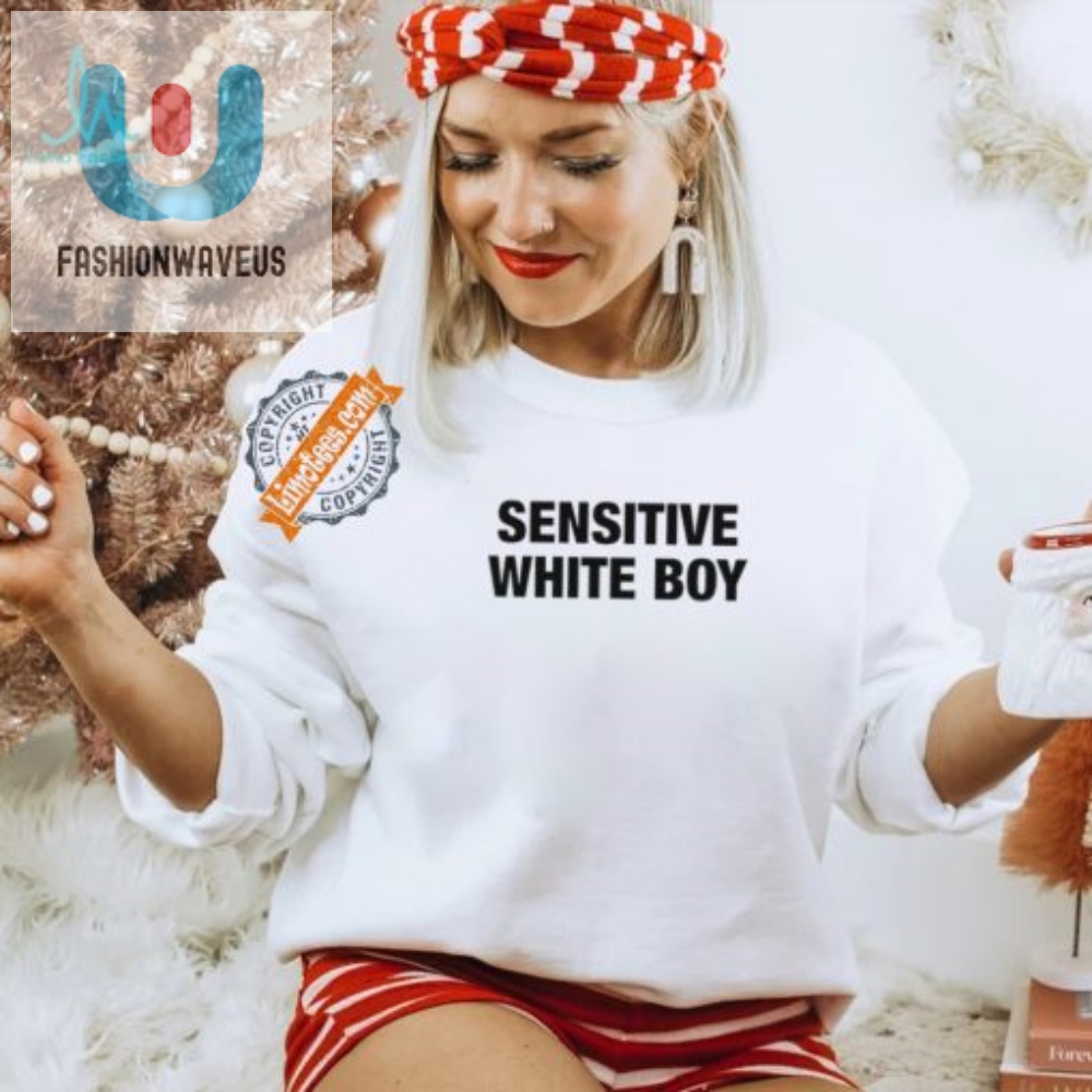 Humorous Sensitive White Boy Tshirt  Unique  Quirky Fashion