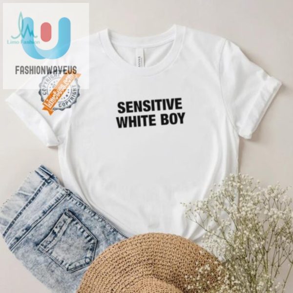 Humorous Sensitive White Boy Tshirt Unique Quirky Fashion fashionwaveus 1 3