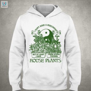 Quirky Plant Lover Shirt Show Off Your Houseplant Humor fashionwaveus 1 2