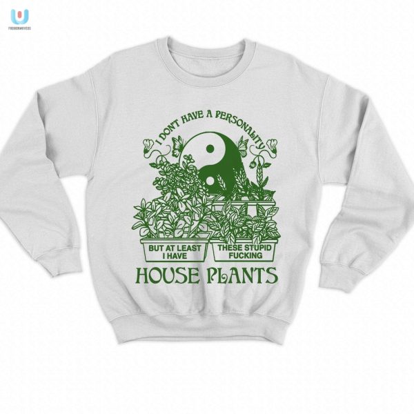 Quirky Plant Lover Shirt Show Off Your Houseplant Humor fashionwaveus 1 3