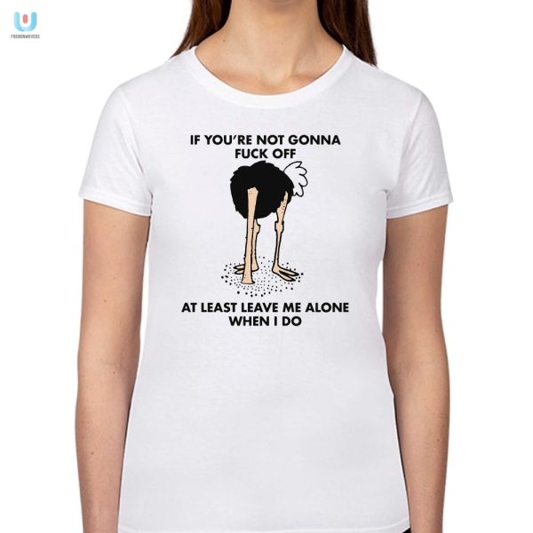 Humorous Fuck Off Shirt By Renaissance Man Stand Out Now fashionwaveus 1 1