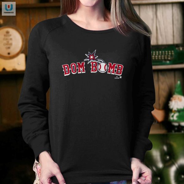 Get A Laugh Dominic Smiths Boston Dom Bomb Shirt fashionwaveus 1 3