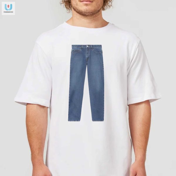 Unique Funny Meme Jeans Shirt Stand Out In Style fashionwaveus 1