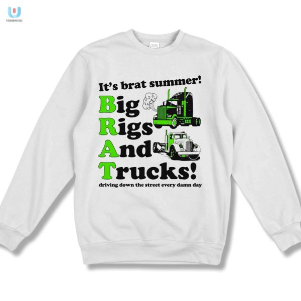 Funny Brat Summer Big Rides Truck Shirt Stand Out Daily fashionwaveus 1 3