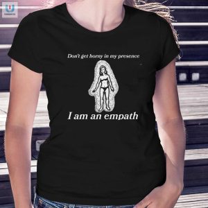 Quirky Empath Shirt Keep Your Horny Vibes Away fashionwaveus 1 1