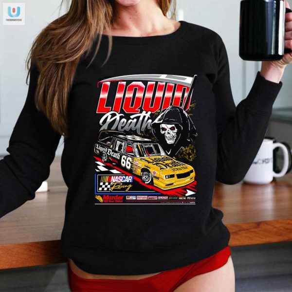 Rev Up With Nascar X Liquid Death Thirst Hearse Tee fashionwaveus 1 1