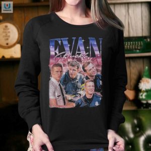 Get Laughs Style With Unique Evan Buckley Shirts fashionwaveus 1 3