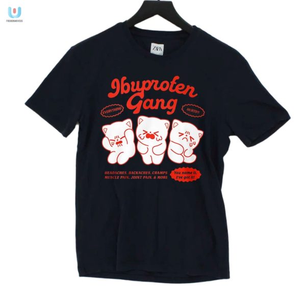 Join The Painfree Crew Humorous Ibuprofen Gang Shirt fashionwaveus 1