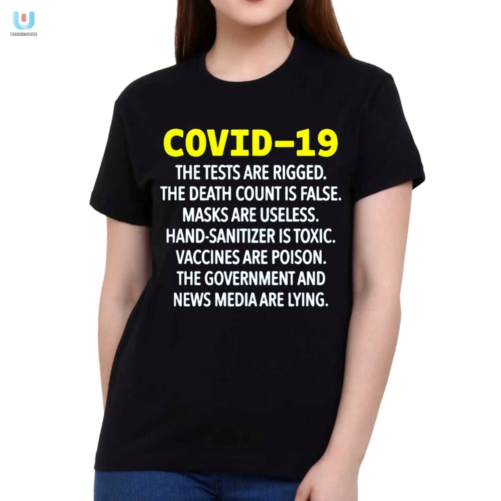 Funny Covid Tee Rigged Tests False Count Shirt