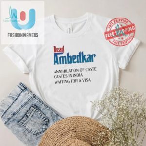 Get Your Witty Ambedkar Tee Annihilate Caste In Style fashionwaveus 1 1