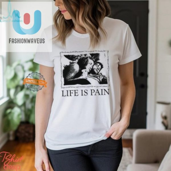 Sunshine Life Is Pain Shirt Humor With A Unique Twist fashionwaveus 1 3