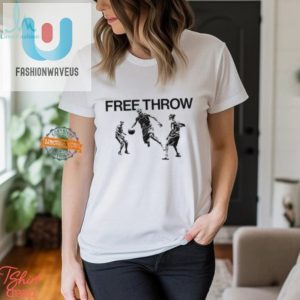 Sink Free Throws With Swagger Hilarious Court Tshirt fashionwaveus 1 3