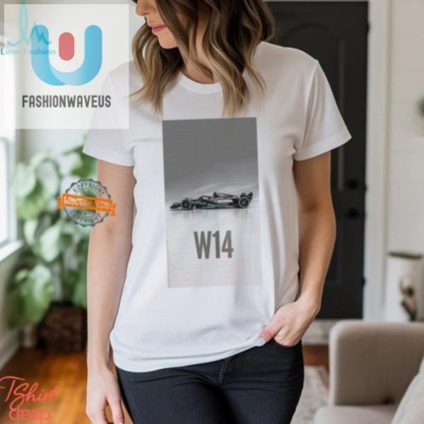 Rev Your Style Hilarious Amg W14 Shirt For Car Buffs fashionwaveus 1 3