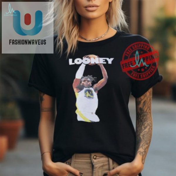 Get Looney Hilarious Kevon Looney Warriors Shirt fashionwaveus 1