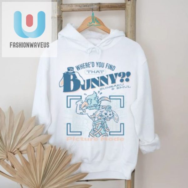 Hilarious Unique Whered You Find That Bunny Tshirt fashionwaveus 1