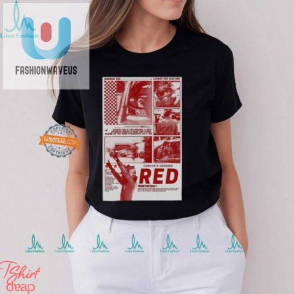 Get Noticed Hilarious Carlos Red Shirt Stand Out Boldly fashionwaveus 1