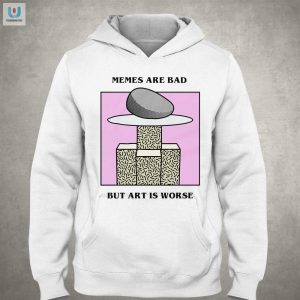 Unique Memes Are Bad Art Is Worse Renaissance Shirt Funny fashionwaveus 1 2