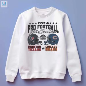 Get Tackled In Style 2024 Texans Vs Bears Hof Shirt fashionwaveus 1 3