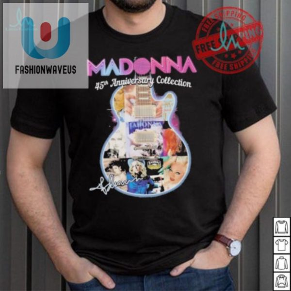 Get Your Groove On Madonna 45Th Anniversary Funny Tee fashionwaveus 1 1